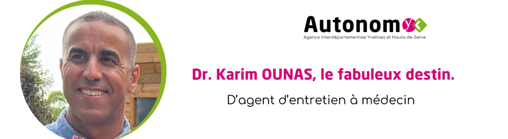 Dr Karim OUNAS, agent d'entretien devenu médecin